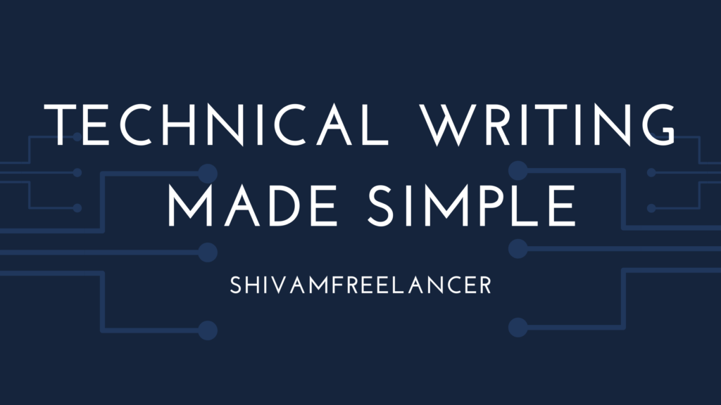 Technical Writing For The Web Made Simple